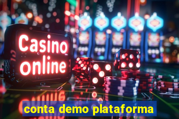 conta demo plataforma